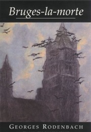 The Bells of Bruges (Georges Rodenbach)