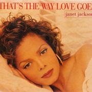 That's the Way Love Goes - Janet Jackson