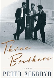 Three Brothers (Peter Ackroyd)