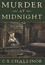 Murder at Midnight (C.S. Challinor)