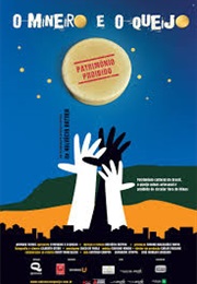O Mineiro E O Queijo (2011)