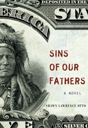 Sins of Our Fathers (Shawn Lawrence Otto)