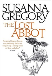The Lost Abbot (Susanna Gregory)
