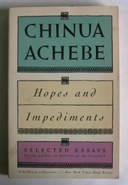Hopes and Impediments: Selected Essays 1965-87 (Chinua Achebe)