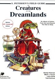 S. Petersen's Field Guide to Creatures of the Dreamlands