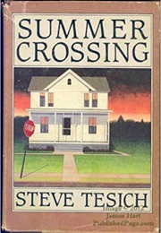 Summer Crossing (Steve Tesich)