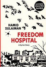 Freedom Hospital (Hamid Sulaiman)