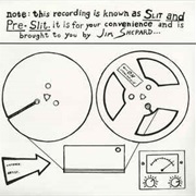Vertical Slit - Slit & Pre-Slit