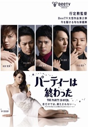 The Party Is Over (2011)