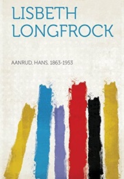 Lisbeth Longfrock (Hans Aanrud)