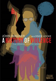 A History of Violence (John Wagner &amp; Vince Locke)