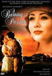 A Burning Passion: The Margaret Mitchell Story (1994)