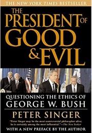 The President of Good and Evil (Peter Singer)
