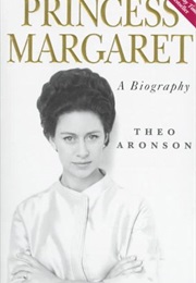 Princess Margaret (Theo Aronson)