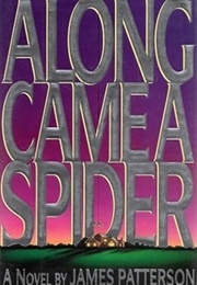 Along Came a Spider (James Patterson)