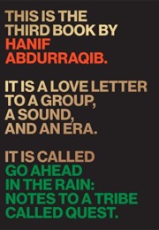 Go Ahead in the Rain (Hanif Abdurraqib)