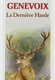 La Dernière Harde (Maurice Genevoix)