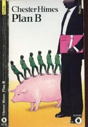 Plan B (Chester Himes)