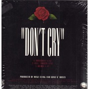 Don&#39;t Cry - Guns N&#39; Roses