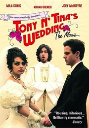 Tony 'N' Tina's Wedding (2004)