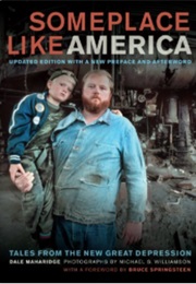 Someplace Like America: Tales From the New Great Depression (Dale Maharidge)