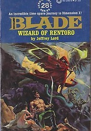 Wizard of Rentoro (Richard Blade #28) (Jeffrey Lord)