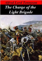 The Charge of the Light Brigade (Lord Alfred Tennyson)
