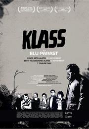 Klass: Elu Pärast (The Class: Life After)
