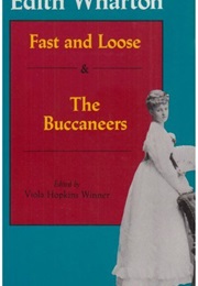 Fast and Loose (Edith Wharton)