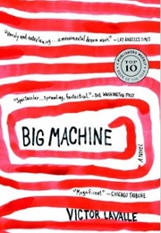 Big Machine (Victor Lavalle)