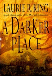 A Darker Place (Laurie R. King)