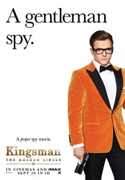Kingsman: The Golden Circle (2017)
