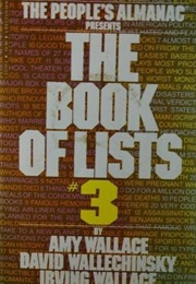 The People's Almanac Presents the Book of Lists #3 (Amy Wallace, David Wallechinsky , Irving Wallace)