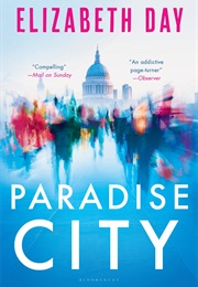 Paradise City (Elizabeth Day)
