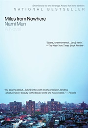 Miles From Nowhere (Nami Mun)