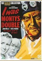 I Was Monty's Double