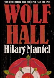 Wolf Hall (Mantel, Hilary)