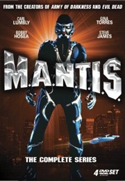 M.A.N.T.I.S. (1994)