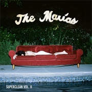 The Marias - Superclean, Vol II