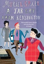 A Far Cry From Kensington (Muriel Spark)