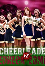 Cheerleaders vs. Redneck Zombies (2010)