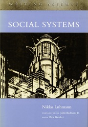 Social Systems (Niklas Luhmann)