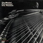 The Michel Petrucciani Trio: Pianism