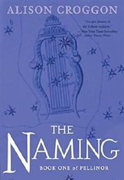 The Naming (Alison Croggon)