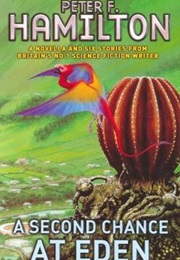 A Second Chance at Eden (Peter F. Hamilton)