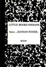 Little Books/Indians (Hannah Weiner)