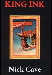 King Ink (Nick Cave)