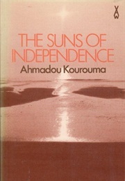 The Suns of Independence (Ahmadou Kourouma)