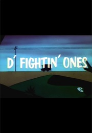 D&#39; Fightin&#39; Ones (1961)