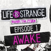 Life Is Strange: Before the Storm - Episode 1: Awake
